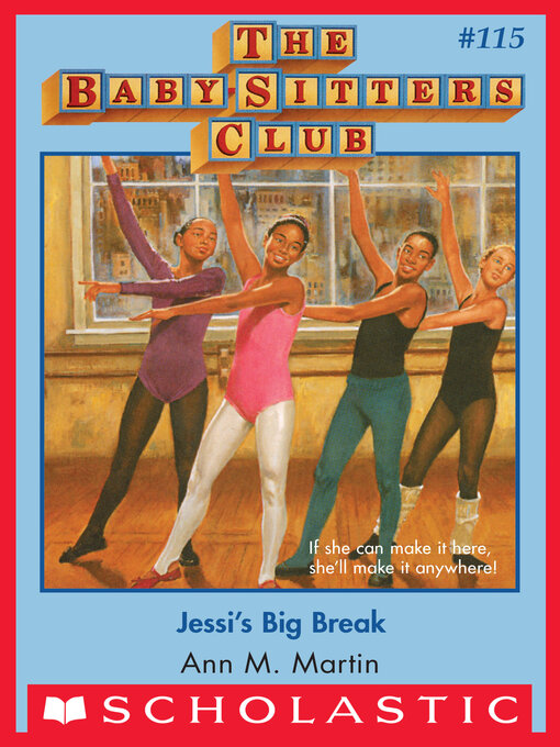 Title details for Jessi's Big Break by Ann M. Martin - Available